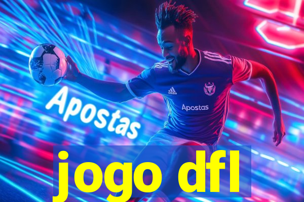 jogo dfl